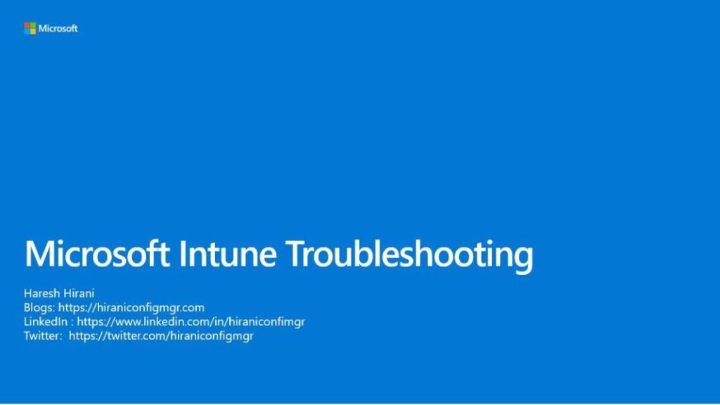 Microsoft Intune Troubleshooting Presentation